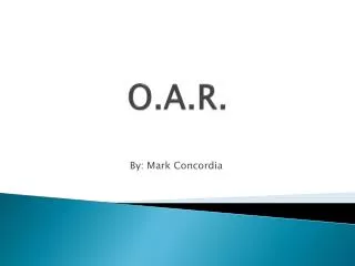 O.A.R.