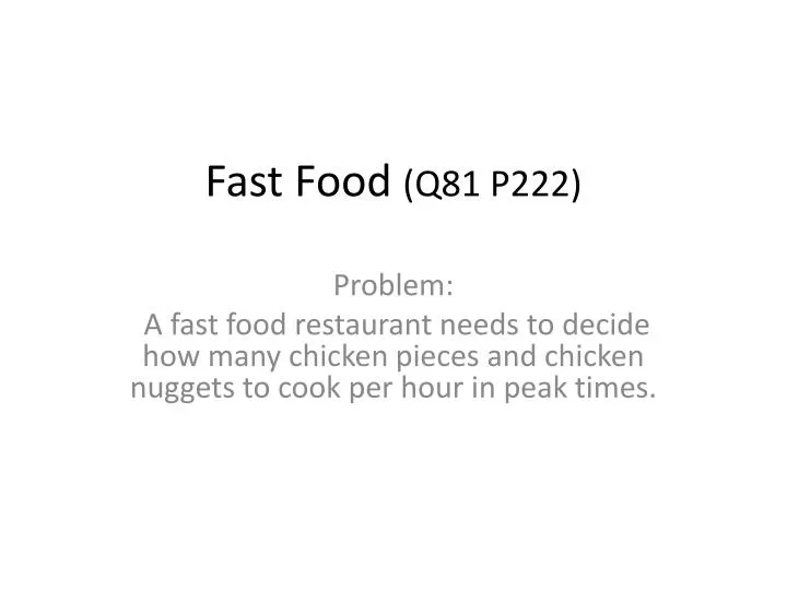 fast food q81 p222