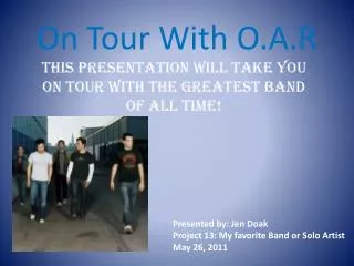 On Tour With O.A.R