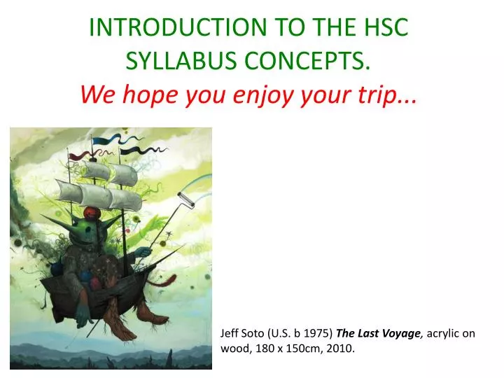 introduction to the hsc syllabus concepts we hope you enjoy your trip