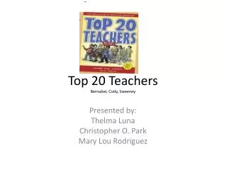 Top 20 Teachers Bernabei, Cody, Sweeney