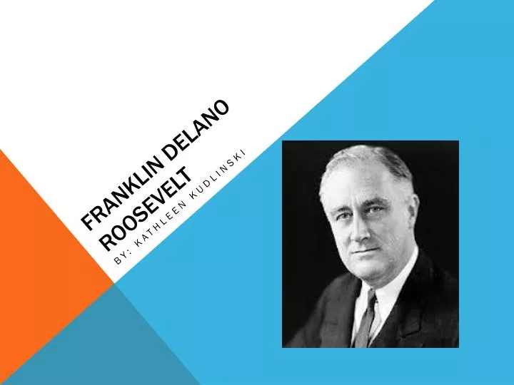 franklin delano roosevelt