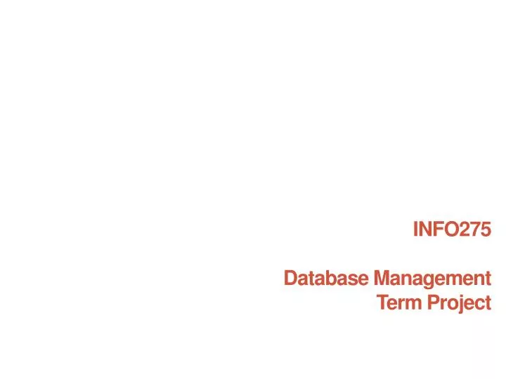 info275 database management term project