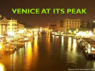 Venice at its peak