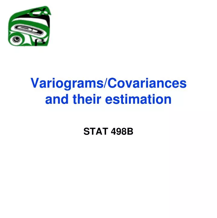 variograms covariances and their estimation