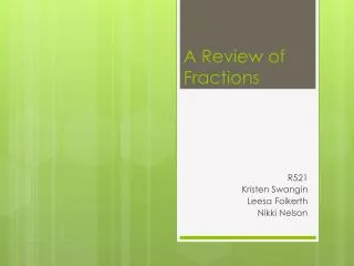 a review of fractions