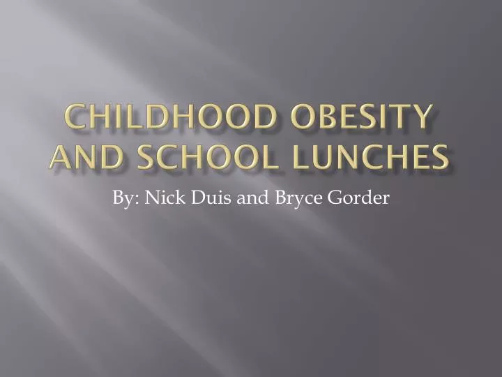 childhood obesity and school lunches