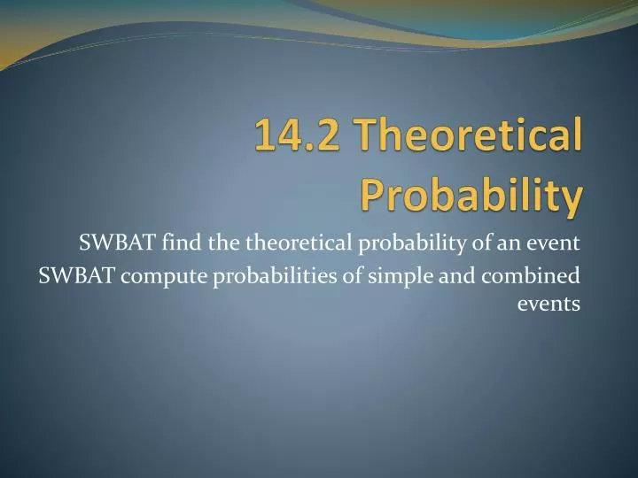 14 2 theoretical probability