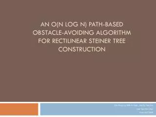 An O(n log n) Path-Based Obstacle-Avoiding Algorithm for Rectilinear Steiner Tree Construction