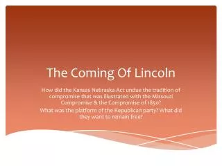 The Coming Of Lincoln