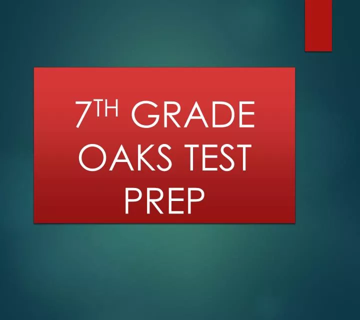 7 th grade oaks test prep