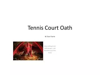 Tennis Court Oath By Tyson Tearne
