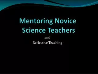 Mentoring Novice Science Teachers