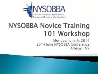 NYSOBBA Novice Training 101 Workshop