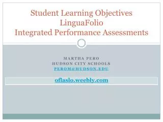 Student Learning Objectives LinguaFolio Integrated Performance Assessments