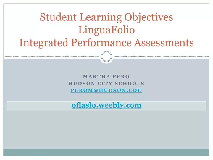 student learning objectives linguafolio integrated performance assessments