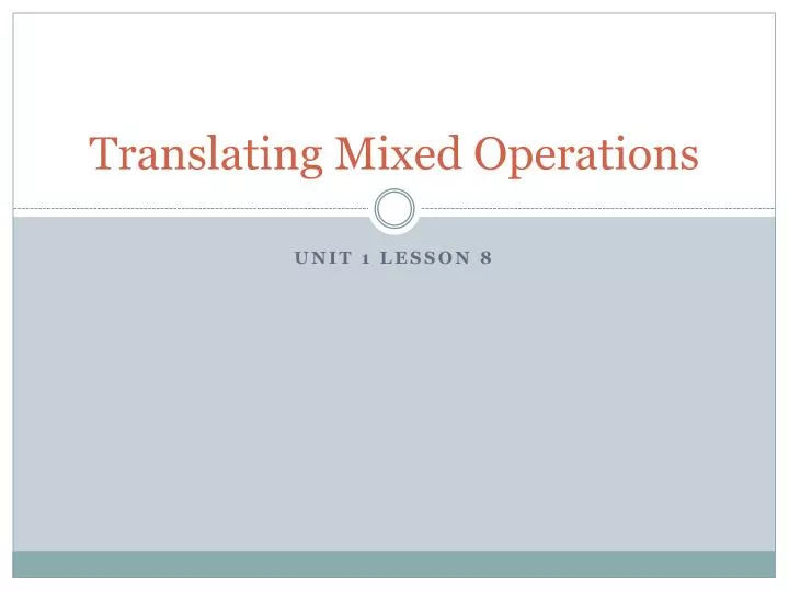 translating mixed operations