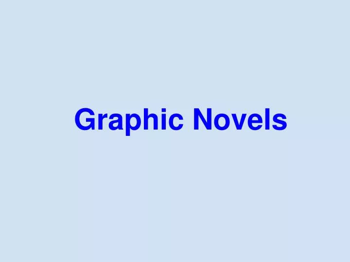 graphic novels