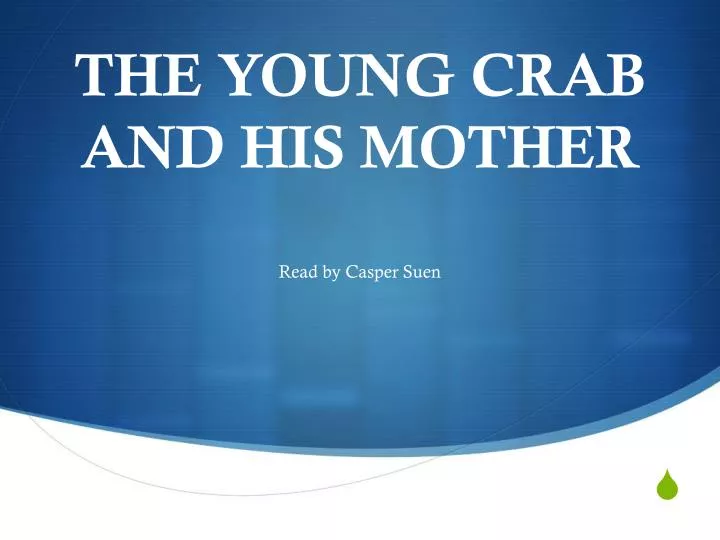 the young crab and his mother
