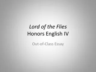 Lord of the Flies Honors English IV