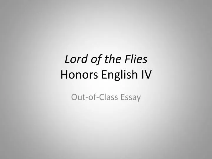 lord of the flies honors english iv
