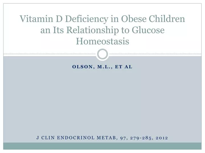 vitamin d deficiency in obese children an its relationship to glucose homeostasis