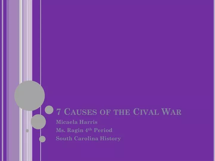 7 causes of the cival war
