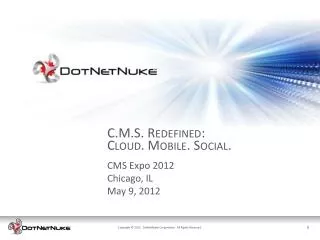 CMS Expo 2012 Chicago, IL May 9, 2012
