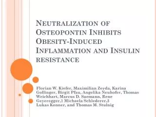 Neutralization of Osteopontin Inhibits Obesity-Induced Inflammation and Insulin resistance