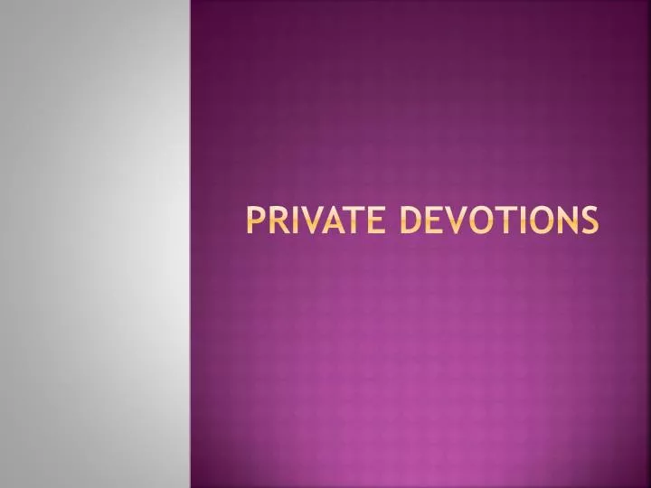 private devotions