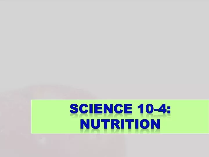 science 10 4 nutrition