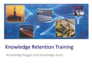 Knowledge Retention Training