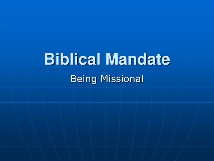 biblical mandate