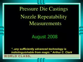 Pressure Die Castings Nozzle Repeatability Measurements