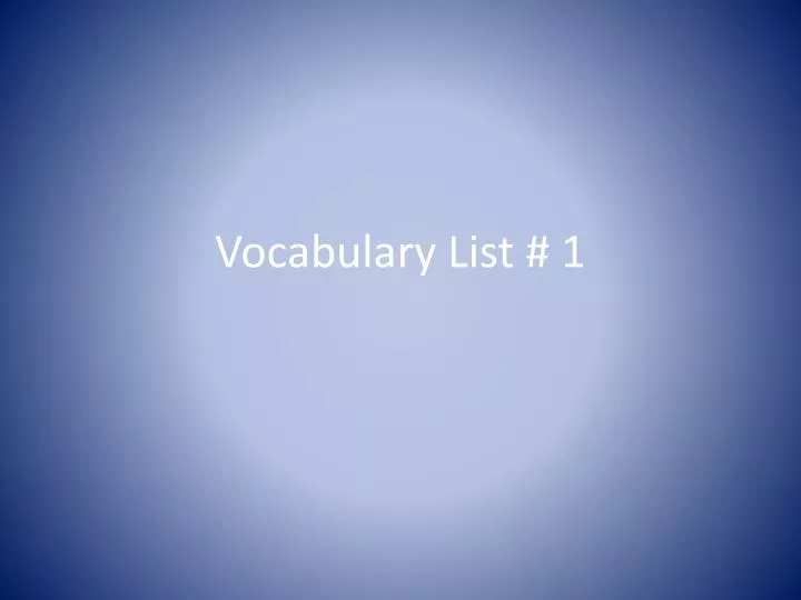 vocabulary list 1