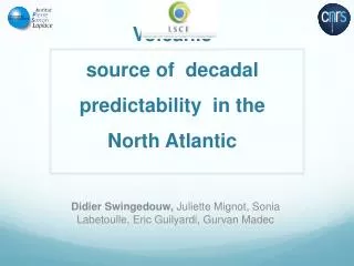 Volcanic source of decadal predictability in the North Atlantic