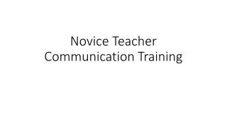 Novice Teacher Communication Training