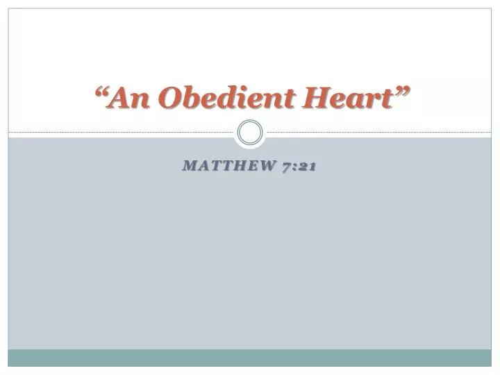 an obedient heart