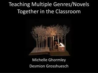 teaching multiple genres novels together in the classroom