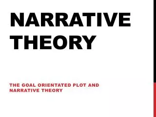 Narrative Theory