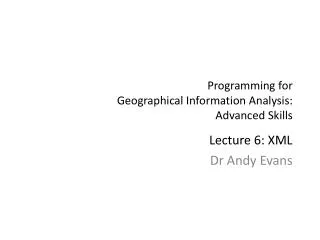 Programming for Geographical Information Analysis: Advanced Skills