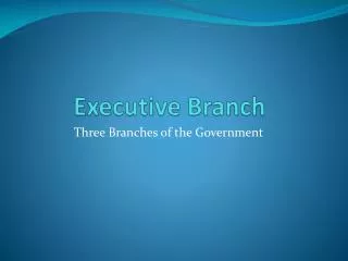 Executive Branch