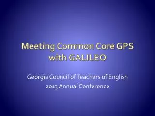 Meeting Common Core GPS with GALILEO