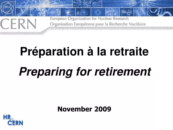 pr paration la retraite preparing for retirement november 2009