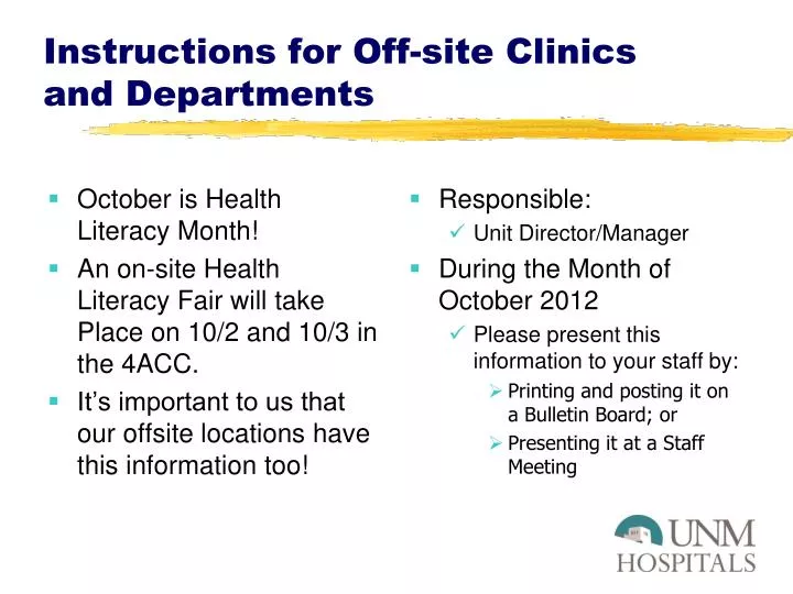 instructions for off site clinics and departments