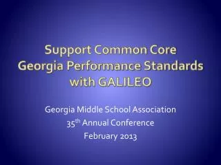 Support Common Core Georgia Performance Standards with GALILEO