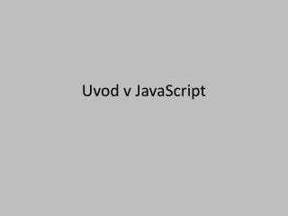 Uvod v JavaScript