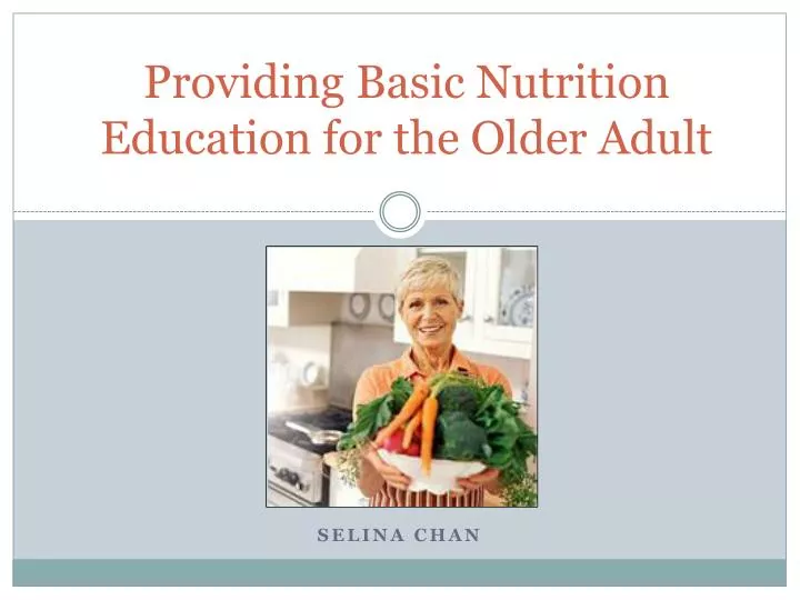 providing basic nutrition education for the older adult