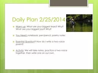 Daily Plan 2/25/2014