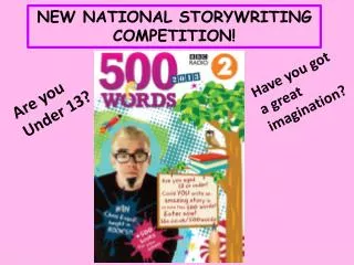 NEW NATIONAL STORYWRITING COMPETITION!